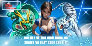 Rồng Hổ SINBET