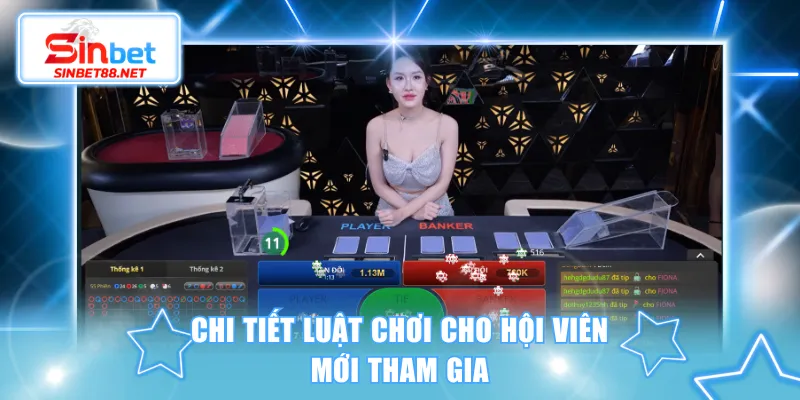 Chi tiết luật chơi cho hội viên mới tham gia