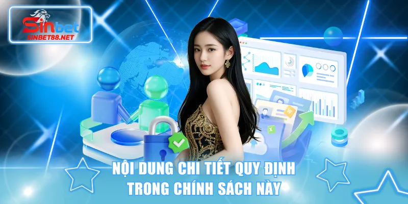 Nội dung chi tiết quy định trong chính sách này
