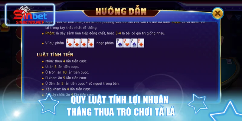 Quy luật tính lợi nhuận thắng thua trò chơi Tá Lả