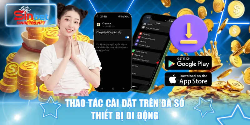 Thao tác cài đặt trên đa số thiết bị di động